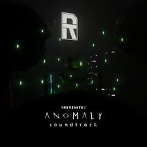 Revenite: Anomaly (Official Video Game Soundtrack)
